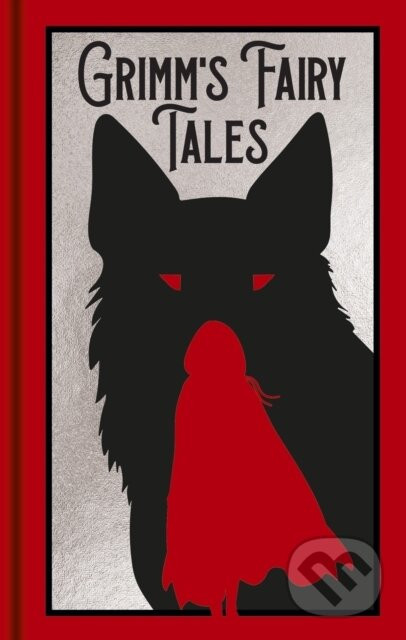 Grimms Fairy Tales - Jacob Grimm