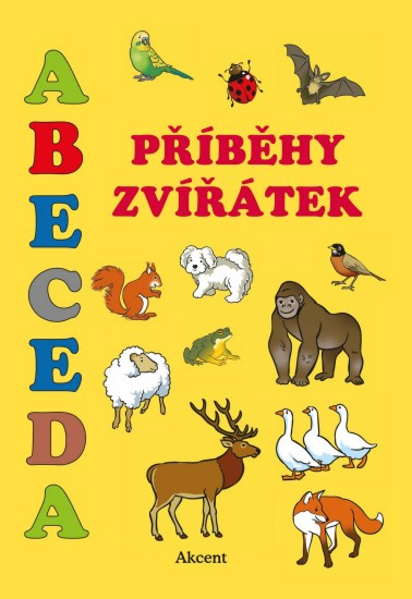Abeceda - Příběhy zvířátek | SCHEJBALOVÁ, Alena