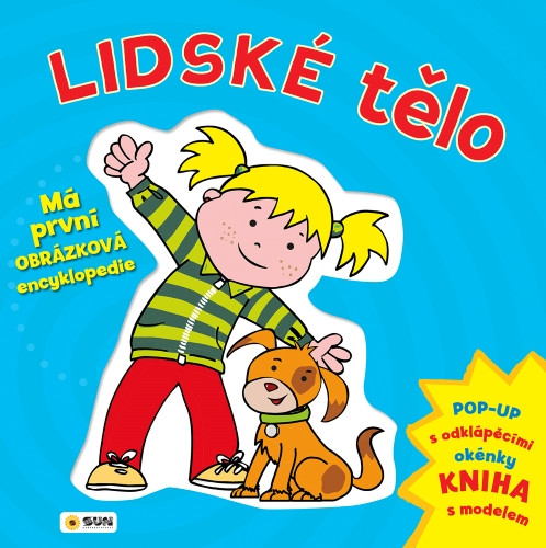 Lidské tělo - Má první obrázková encyklopedie - pop-up s lentikulárními obrázky