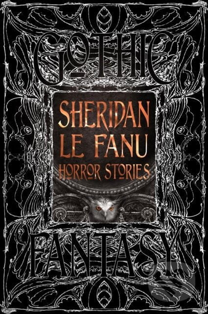 Sheridan Le Fanu Horror Stories - Sheridan Le Fanu
