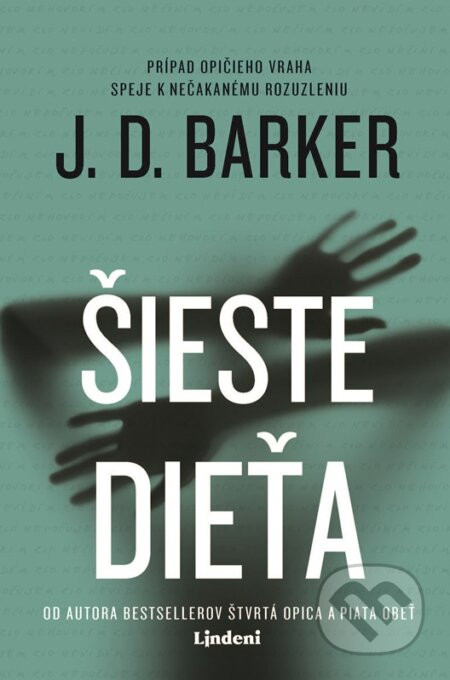 Šieste dieťa - J.D. Barker