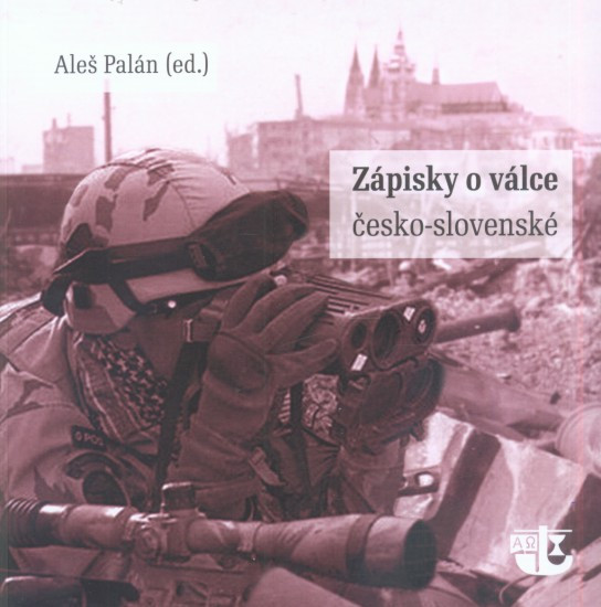 Zápisky o válce česko-slovenské