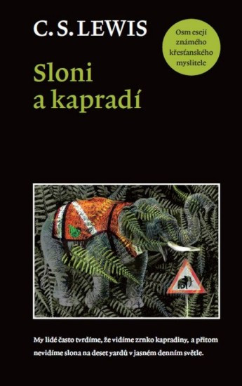 Sloni a kapradí | LEWIS, C. S.