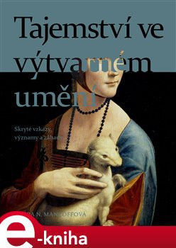 Tajemství ve výtvarném umění - Debra N. Mancoffová