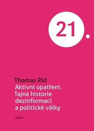 Aktivní opatření - Thomas Rid