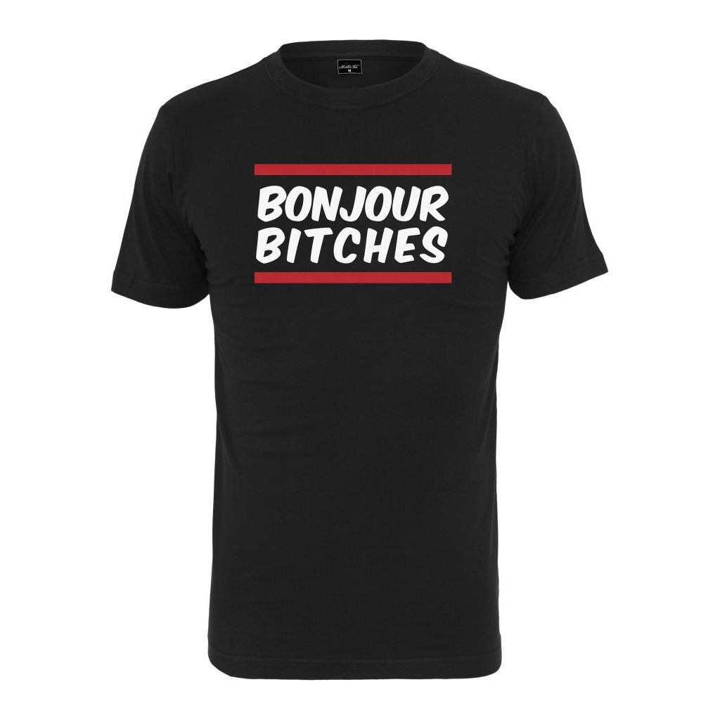 Triko Mister Tee Bonjour Bitches - černé, S