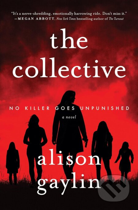 The Collective - Alison Gaylin