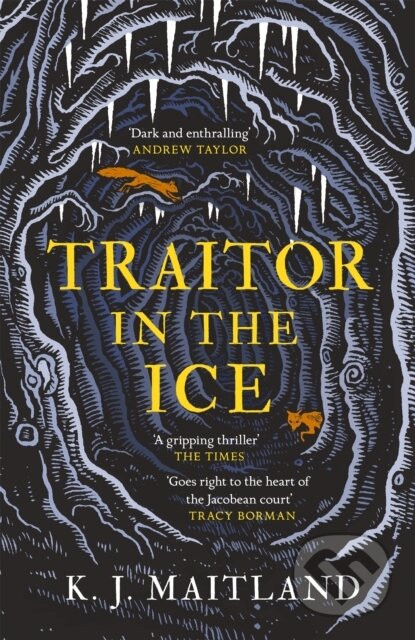 Traitor in the Ice - K. J. Maitland