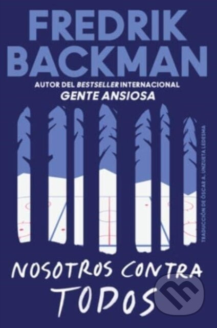 Us Against You \ Nosotros contra todos (Spanish edition) - Fredrik Backman