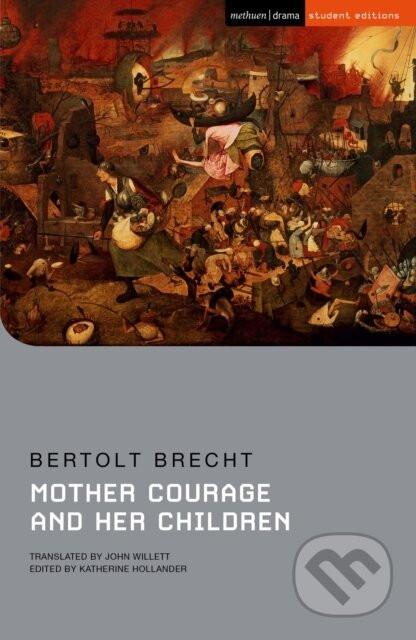 Mother Courage and Her Children - Bertolt Brecht