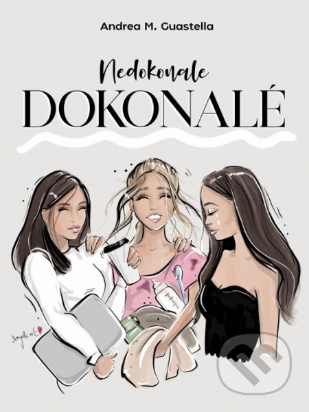 Nedokonale dokonalé - Andrea M. Guastella