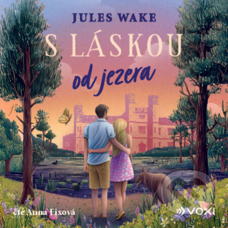 S láskou od jezera - Jules Wake
