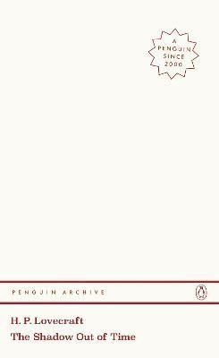 Shadow out of Time - Howard Phillips Lovecraft