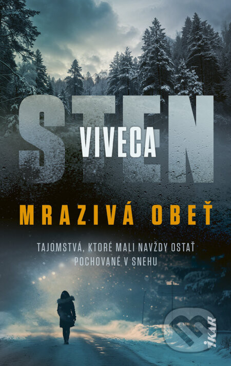 Mrazivá obeť - Viveca Sten