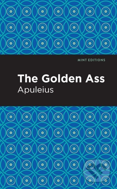 The Golden Ass -  Apuleius