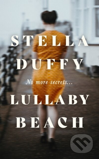 Lullaby Beach - Stella Duffy