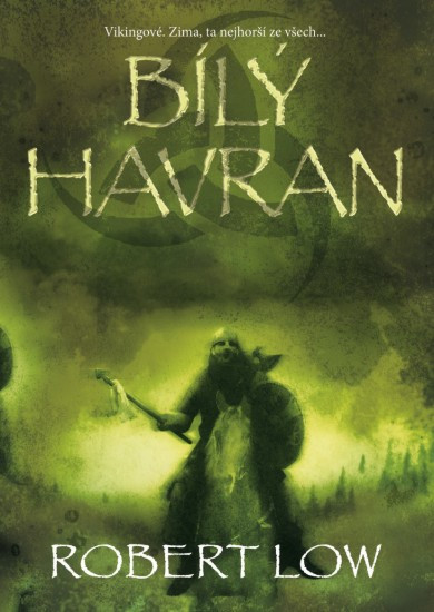 Bílý havran | LOW, Robert