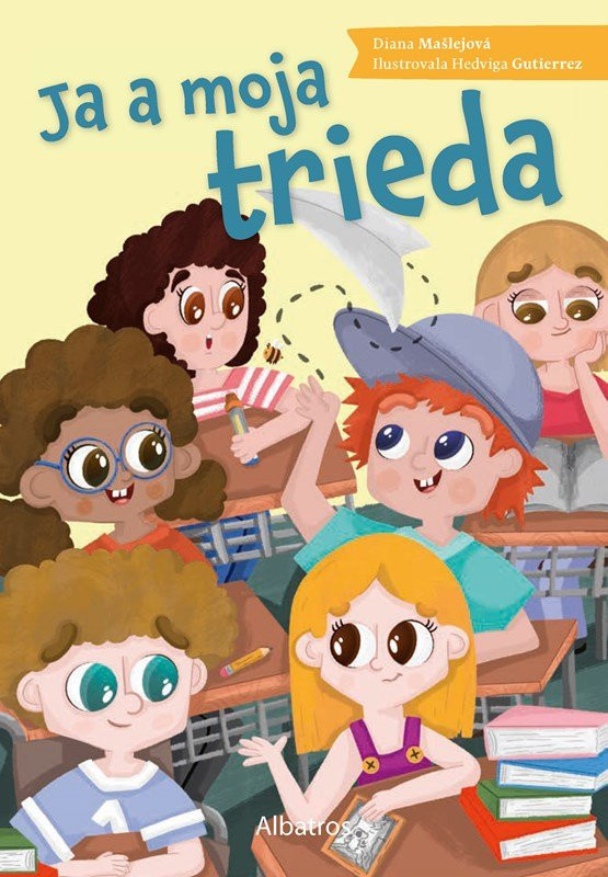 Ja a moja trieda  - Diana Mašlejová