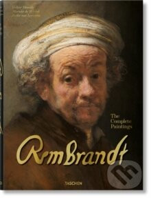 Rembrandt. The Complete Paintings - Marieke de Winkel, Volker Manuth, Rudie van Leeuwen