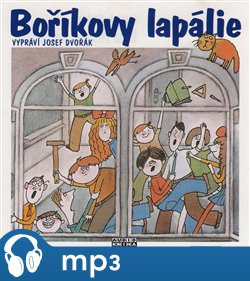 Boříkovy lapálie, mp3 - Vojtěch Steklač