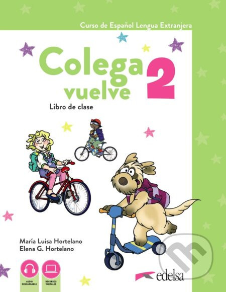 Colega Vuelve 2 (A1.2). Pack alumno (libro + ejercicios + carpeta de láminas) - María Luisa Hortelano Ortega