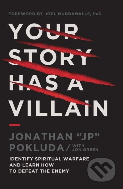 Your Story Has a Villain - Jonathan Pokluda