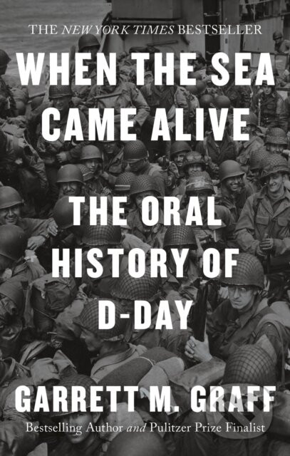 When the Sea Came Alive - Garrett M. Graff