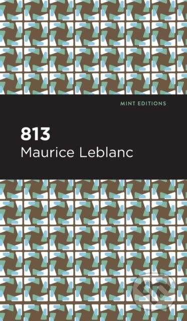 813 - Maurice Leblanc