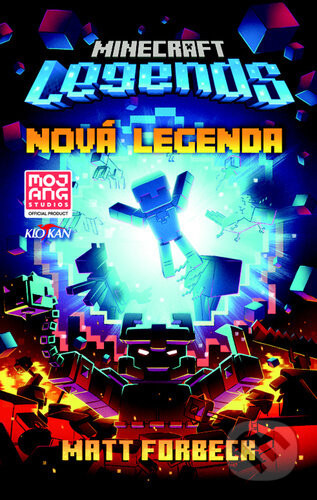 Minecraft – Nová legenda - Matt Forbeck
