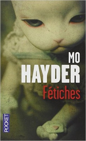 Fétiches | HAYDER, Mo