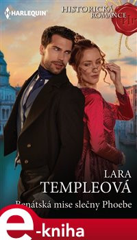 Benátská mise slečny Phoebe - Lara Templeová