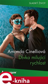 Dívka milující rychlost - Amanda Cinelliová