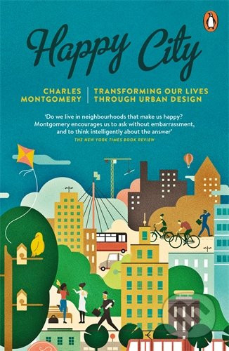 Happy City - Charles Montgomery