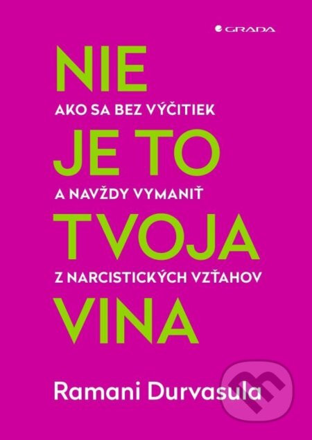 Nie je to tvoja vina - Ramani Durvasula