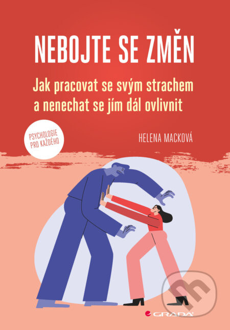 Nebojte se změn - Helena Macková