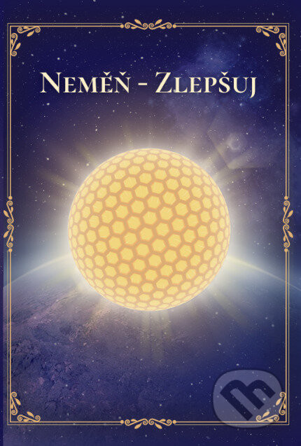 Nemeň - zlepšuj - Pastorian Kai