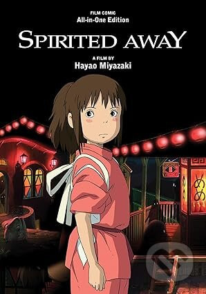 Spirited Away Film Comic: All-in-One Edition - Hayao Miyazaki