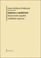 Doprava a společnost | BRŮHOVÁ-FOLTÝNOVÁ, H