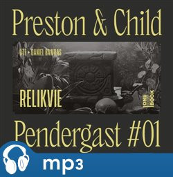 Relikvie, mp3 - Douglas Preston, Lincoln Child