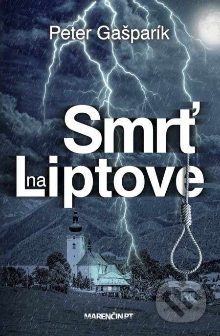 Smrť na Liptove - Peter Gašparík