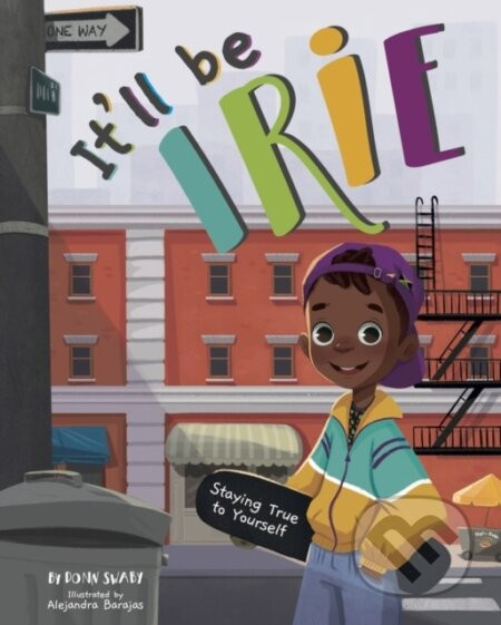 It'll Be Irie - Donn Swaby