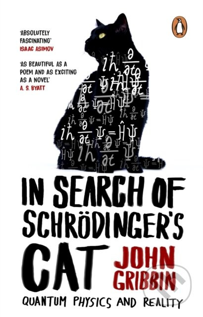 In Search Of Schrodinger's Cat - John Gribbin
