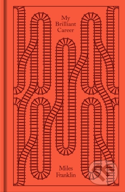 My Brilliant Career - Miles Franklin