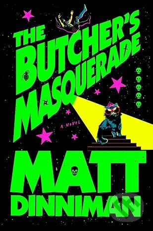 Butcher's Masquerade - Matt Dinniman