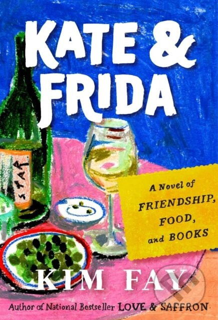 Kate & Frida - Kim Fay