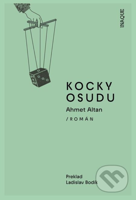 Kocky osudu - Ahmet Altan