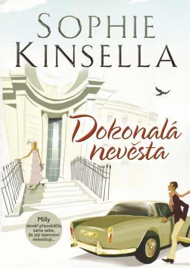 Dokonalá nevěsta | KINSELLA, Sophie