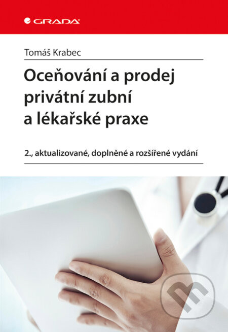Oceňování a prodej privátní zubní a lékařské praxe - Klára Tichá