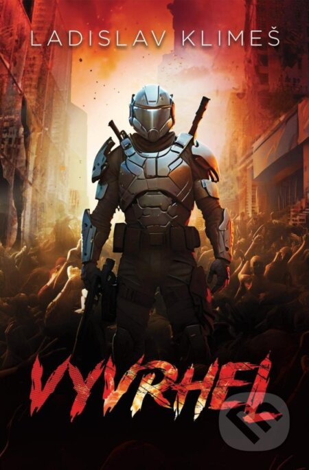 Vyvrhel - Ladislav Klimeš