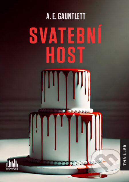 Svatební host - Gauntlett A. E.